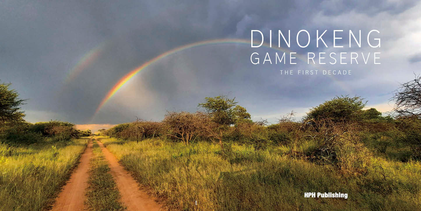 Dinokeng Game Reserve – The First Decade