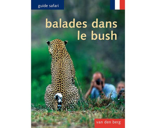 Balades Dans Le Bush - HPH Publishing South Africa